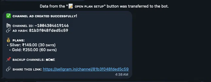 SellGram confirmation showing Channel ID, Ad Hash, configured plans, and shareable subscription link.